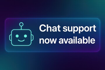 Poster - Chat support now available banner with a friendly robot icon. customer support service, blue gradient backdrop