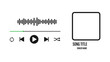 © Maderla - Audio player interface design element with song photo frame, buttons, loading bar and sound wave.