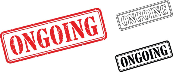 Poster - Ongoing stamp vector design, red ongoing stamp, black ongoing stamp, outline ongoing stamp vector