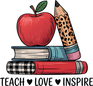 Colorful apple pencil and stack of books with teach love inspire text education theme