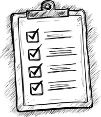 Poster - Hand-drawn sketch of a checklist on a clipboard in black and white illustration. Vector illustration