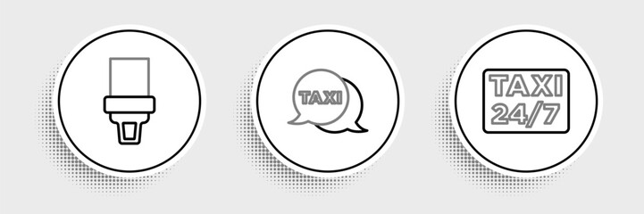 Poster - Set line Location with taxi, Safety belt and Taxi call telephone service icon. Vector