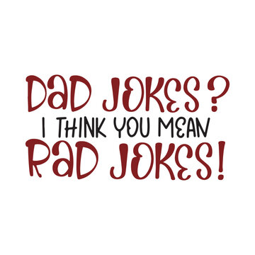 Happy Father's Day Lettering Calligraphy Banner, Poster, Card Vector Illustration. Father's Day t-shirt, Vector graphic, Father Day t-shirt quotes design