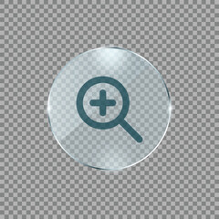 Poster - Zoom In Icon with Plus Symbol on Magnifying Glass, Steel Round Button, Transparent Vector
