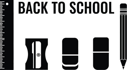 Fototapete - Vector art of a black and design features school supplies such as a ruler pencil eraser and sharpener with back to school text