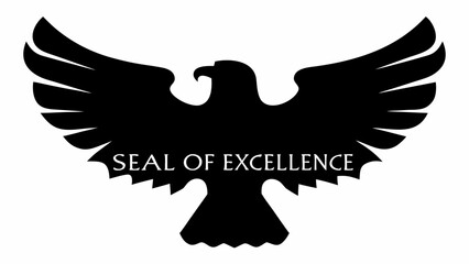 Poster - Black silhouette of an eagle with spread wings and the words seal of excellence in the center area