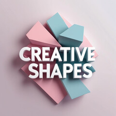 Fototapete - Geometric arrangement featuring pastel colored prisms with white text overlay displaying creative shapes