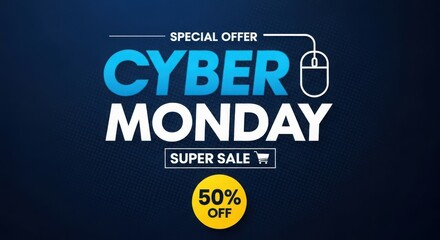 Poster - Cyber Monday special offer super sale 50 percent off announcement image