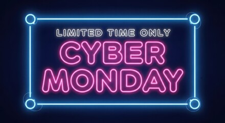 Poster - Neon Cyber Monday Limited Time Only Sale Announcement image