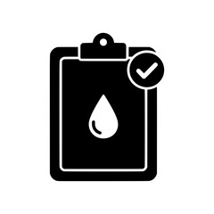 Poster - Black clipboard icon with water drop and checkmark symbol indicating successful hydration or fluid level check, perfect for mobile app or website design