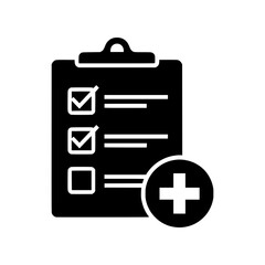Poster - Medical checklist icon with plus sign a black and white vector graphic isolated on white background suitable for medical apps and websites