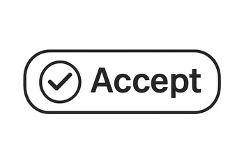 Fototapete - Accept vector web button. UI element for website, mobile app. Confirmation, approval, agreement concept. Check mark icon for validation, task completion, and success.