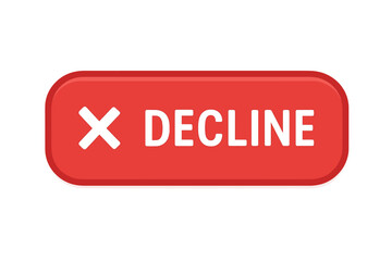 Poster - Decline button vector illustration. Reject or cancel web push button with cross x mark icon. Red user interface UI/UX element. No, stop, close or remove symbol concept.