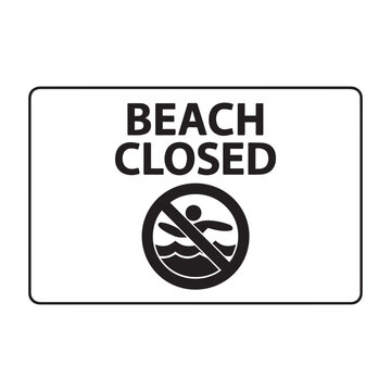 Beach closed sign on white background. Vector illustration EPS 10.