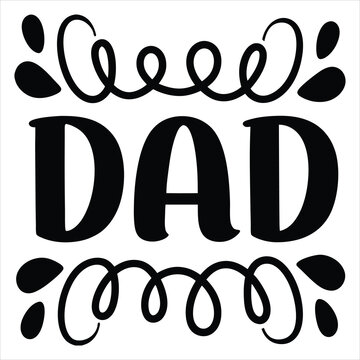 Dad - 3D writing with shadow and inspirational background