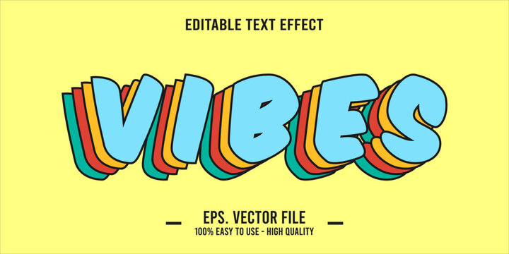 vibes, happy and funny text effect with editable text