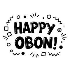 Poster - Happy Obon greeting in bold, decorative lettering with graphic elements. Friendly, celebratory message for a cultural festival.