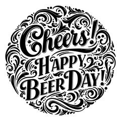 Poster - Cheers Happy Beer Day graphic design in a circular decorative pattern. Ornate design with a celebratory, vintage theme.