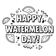 Poster - Happy Watermelon Day graphic design with no demographic details. Bold text with decorative watermelon slices and geometric shapes in a fun, stylized layout.