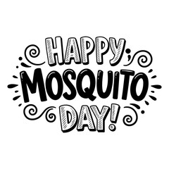 Aufkleber - happy mosquito day graphic design, no demographic details. whimsical, bold text design with decorati