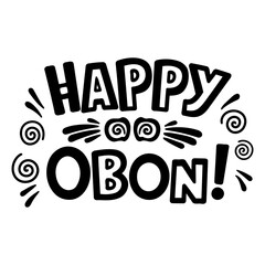 Poster - Happy OBon! graphic design suitable for apparel/decor.
