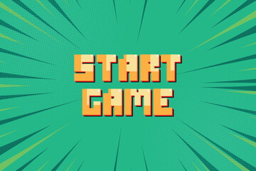 Poster - START GAME icon on green background. pixel art. 8 bit game. retro game. for game assets in vector illustrations. Speed lines. Pop art