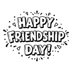 Poster - Happy Friendship Day graphic design in bold, stylized font with decorative elements. Displaying a cheerful, festive message in a digital format.