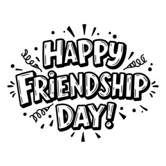 Poster - Happy Friendship Day graphic design with no people/objects. Bold, stylized text with decorative elements celebrating the holiday.