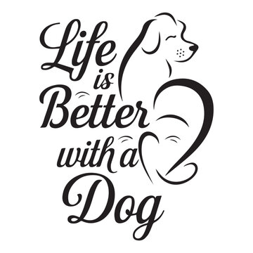 Life is Batter with a Dog Typography text vector design. 