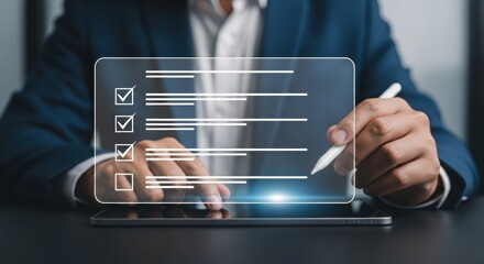 Poster - Virtual checklist interface with stylus and tablet. Modern professional form-filling and digital workflow. Business executive using futuristic tech.
