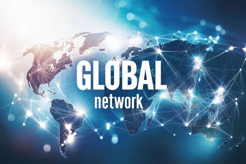 Poster - Global network representation showcasing interconnected continents and digital communication