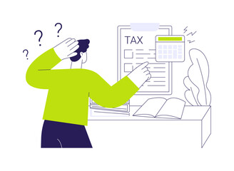 Poster - Difficulty with taxes abstract concept vector illustration.