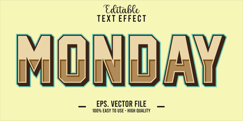 Poster - Monday Text Style Effect, Editable Text Effect