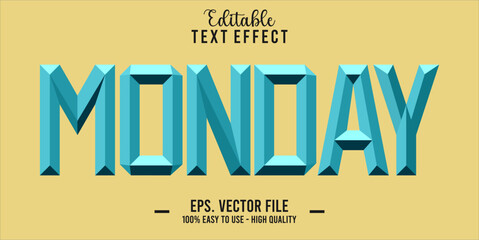 Poster - Monday Text Style Effect, Editable Text Effect