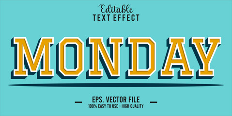 Poster - Monday Text Style Effect, Editable Text Effect