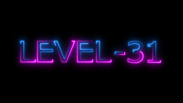 Abstract neon level 31 number 4k illustration. Level 31 neon text. Neon level up sign. motion graphic perfect for social media content. black background 4k illustration.