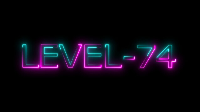 Abstract neon level 74 number 4k illustration. Level 74 neon text. Neon level up sign. motion graphic perfect for social media content. black background 4k illustration.