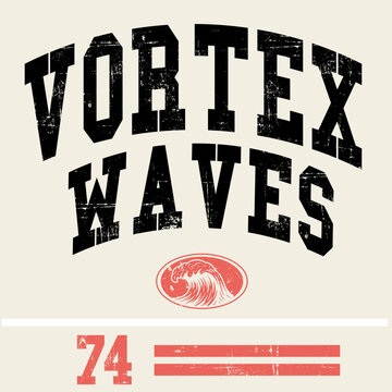 Vortex waves slogan text t shirt design. college typography vintage tee shirt design. t shirt graphics set elements. grunge effects for vintage vibes. varsity stripe and number.