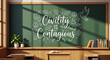 © Ananthi - Civility Is Contagious Message on a Green Chalkboard in an Empty Classroom Bathed in Sunlight