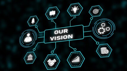 Poster - Our Vision Animated Business Strategy Corporate Goals Success Planning Future Growth Teamwork. Vision Strategy Corporate Animation. Teamwork Leadership Driving Growth And Business Success.