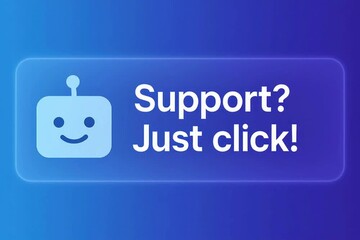 Poster - Digital chatbot providing support, designed with a friendly robot icon invites users with a simple and inviting message. The design emphasizes user interaction, the bright blue palette.
