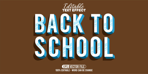 Editable text effect Back To School 3d style vector illustration
