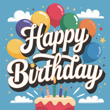 Happy Birthday typography , Happy Birthday lettering , Happy Birthday 