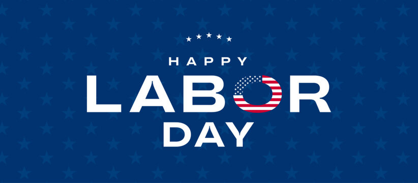 Happy Labor Day lettering text, USA flag, star background