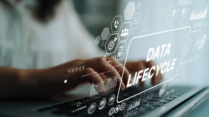 Poster - Data Lifecycle Management Concept with Digital Visualization on Laptop for Technology and Business Analysis. Asymptotic smart data analytic.