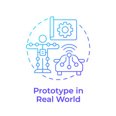 Poster - Prototype in real world blue gradient concept icon. Pilot product. Technology readiness level. Deployment stage. Round shape line illustration. Abstract idea. Graphic design. Easy to use in brochure