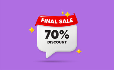 Poster - Discount chat speech bubble. Final sale flag ribbon. 70 percent discount tag. Sale offer price sign. Special offer symbol. 3d sparkle stars speech bubble. Vector