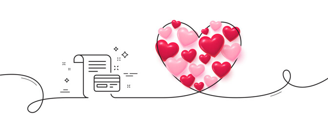 Poster - Payment credit card line icon. Continuous line big heart. Money by mail sign. Agreement conditions symbol. 3d hearts in heart shaped loop. Payment card single line ribbon. Loop curve pattern. Vector