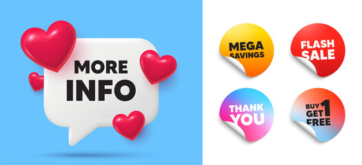 Poster - More info speech bubble, sticker tags. Get free, Flash sale stickers. More info tag. Navigation sign. Read description symbol. Thank you tag. 3d hearts chat bubble. Vector