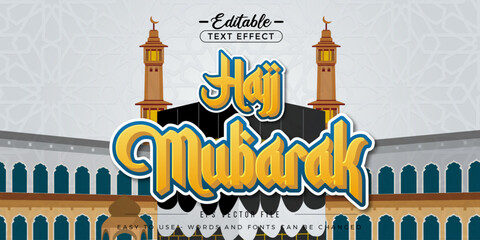 Poster - Hajj Mubarak poster editable text effect.